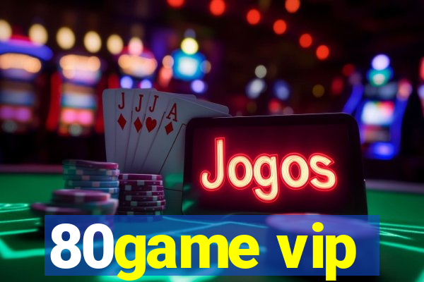 80game vip