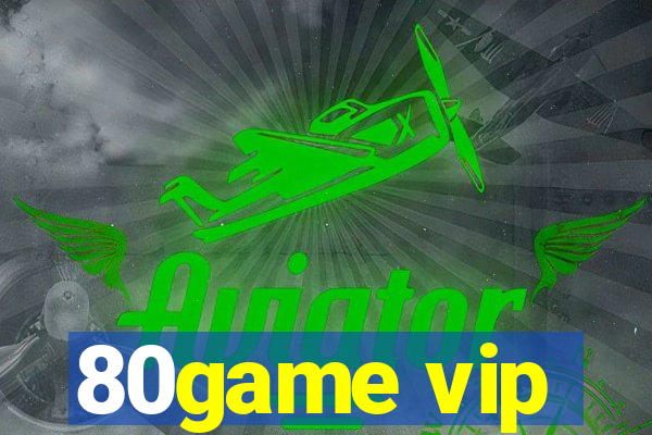 80game vip