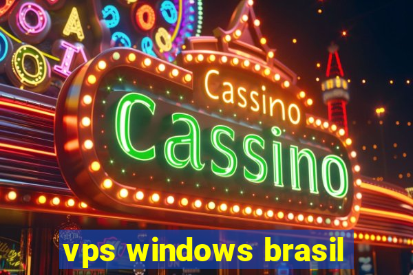 vps windows brasil