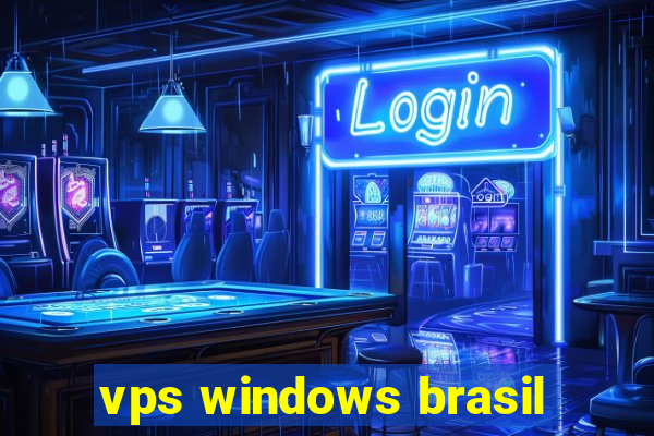 vps windows brasil