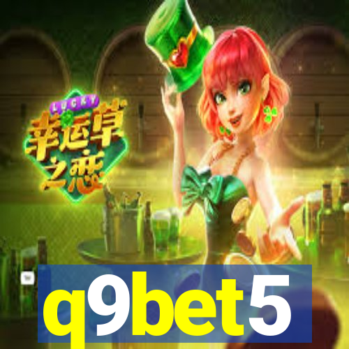 q9bet5