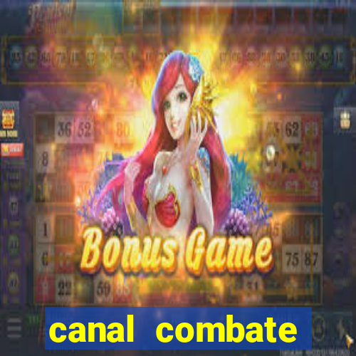 canal combate online multicanais