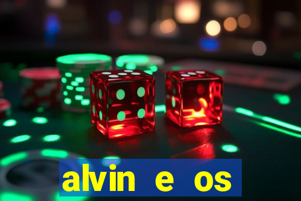 alvin e os esquilos 3 rede canais