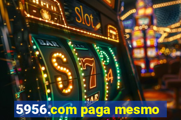 5956.com paga mesmo