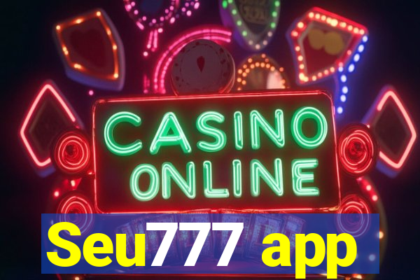 Seu777 app