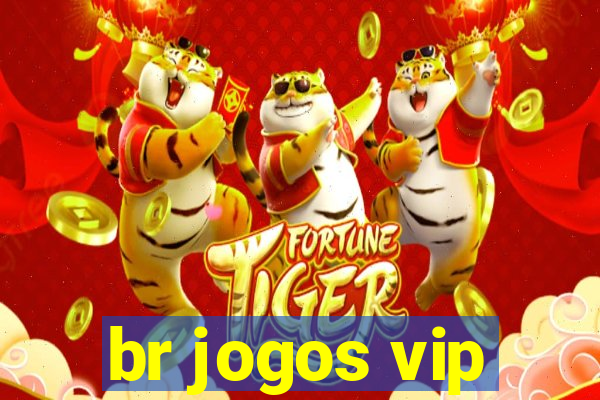 br jogos vip