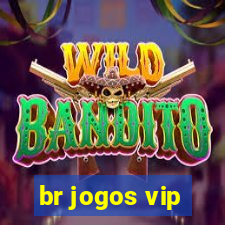 br jogos vip