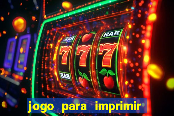 jogo para imprimir e montar