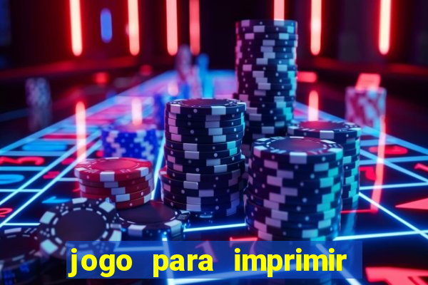 jogo para imprimir e montar