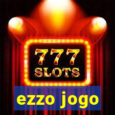 ezzo jogo