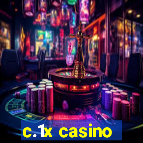 c.1x casino