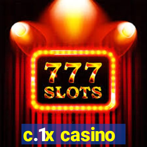 c.1x casino