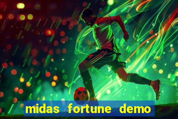 midas fortune demo pg soft