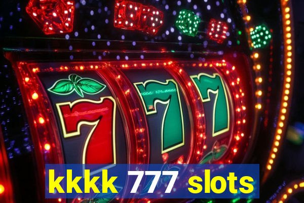 kkkk 777 slots