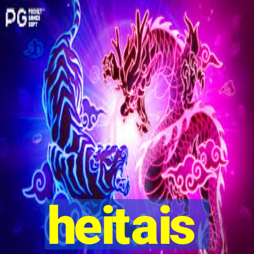 heitais