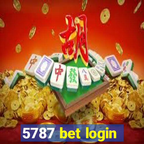 5787 bet login