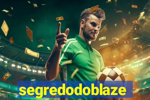 segredodoblaze