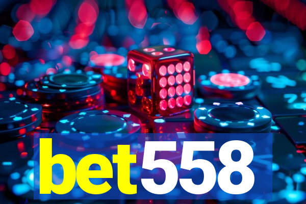 bet558