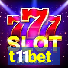 t11bet