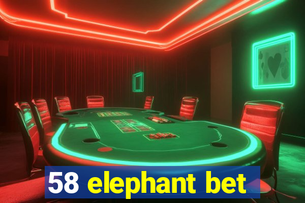 58 elephant bet