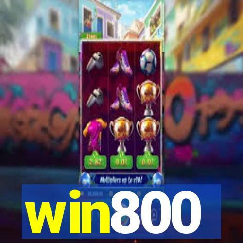 win800