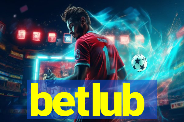 betlub