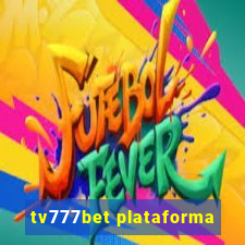 tv777bet plataforma