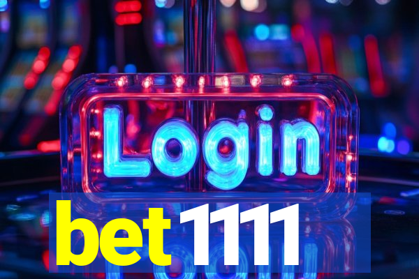 bet1111