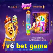 v6 bet game