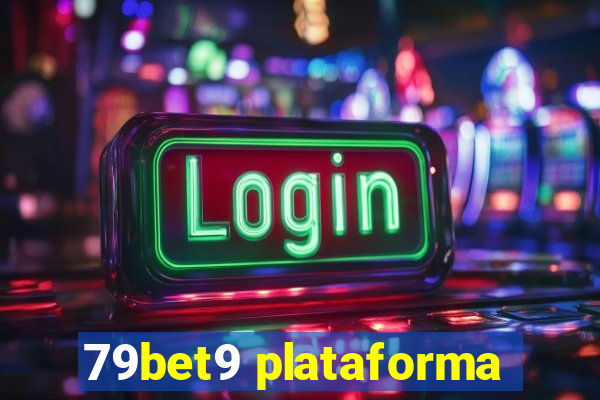 79bet9 plataforma