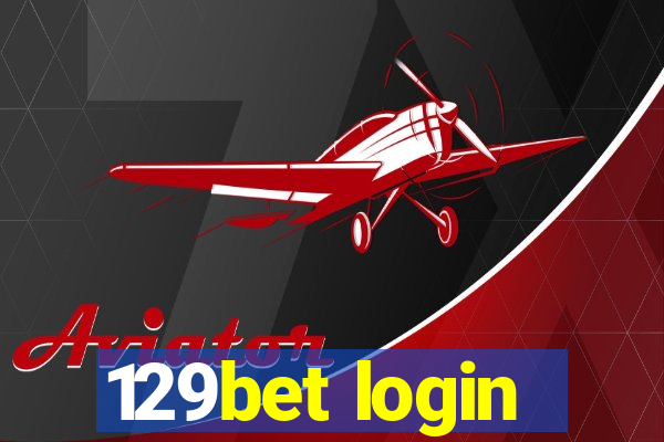 129bet login