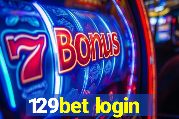 129bet login