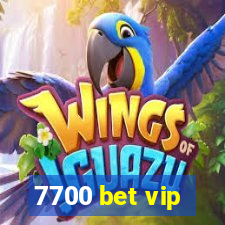 7700 bet vip