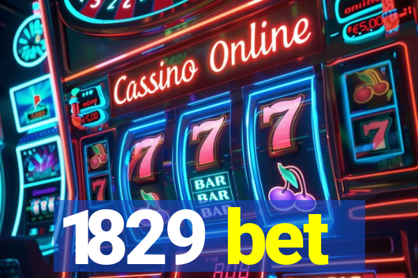 1829 bet