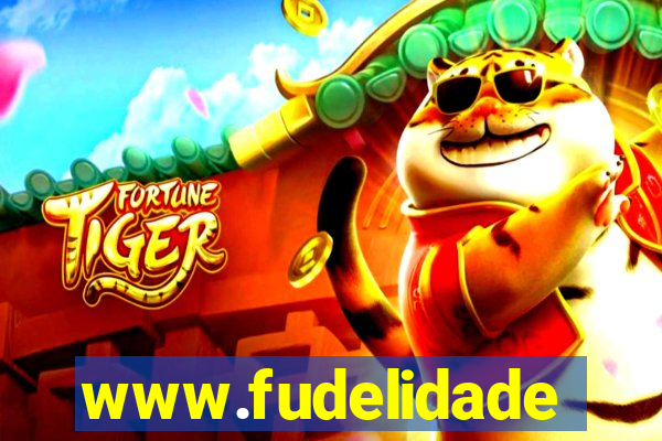 www.fudelidade