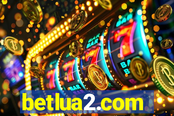 betlua2.com