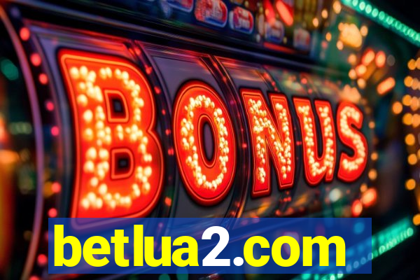 betlua2.com