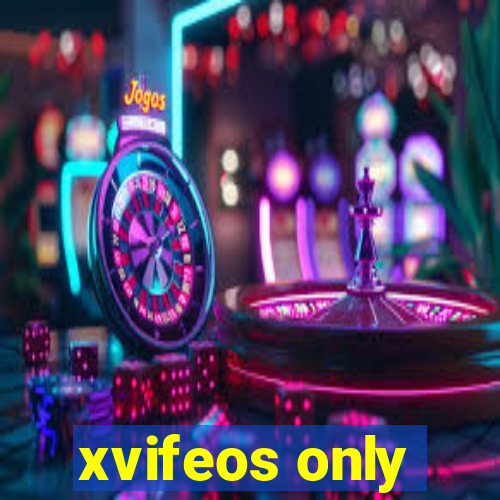 xvifeos only