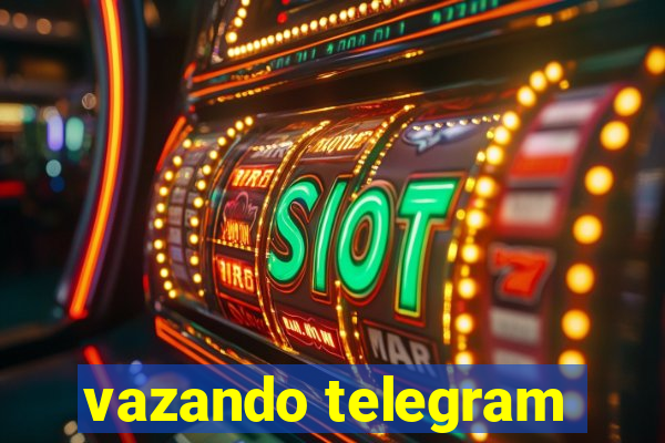 vazando telegram