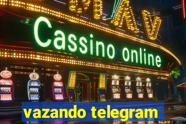 vazando telegram