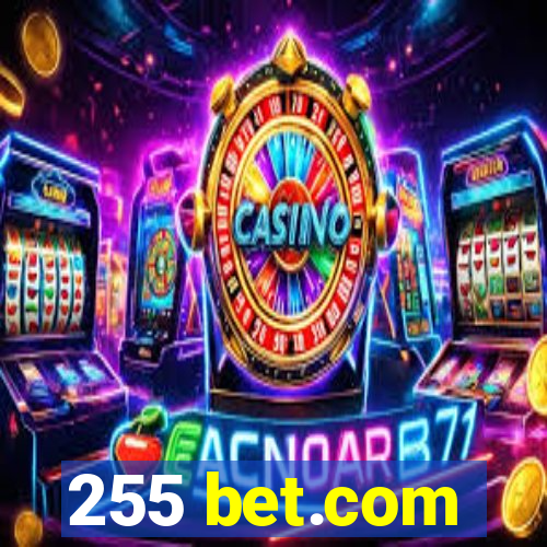 255 bet.com