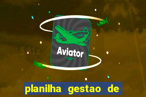 planilha gestao de banca gratis