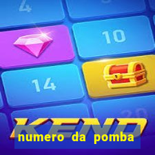 numero da pomba jogo do bicho