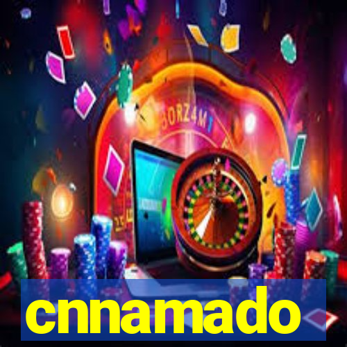 cnnamado