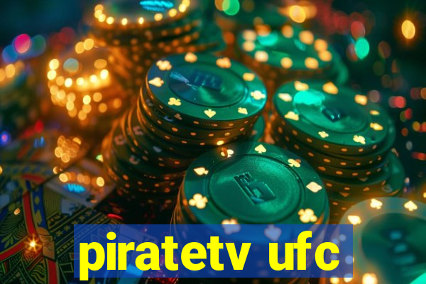 piratetv ufc