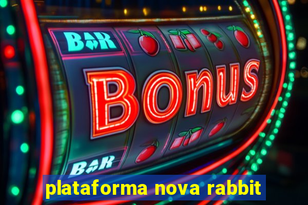 plataforma nova rabbit