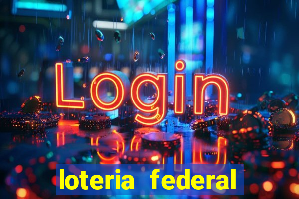 loteria federal sorteio termomecanica