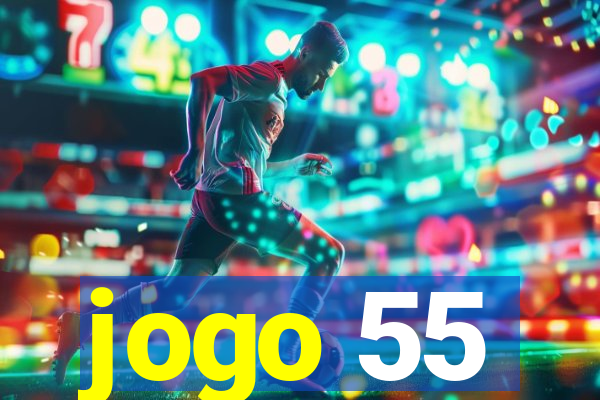 jogo 55