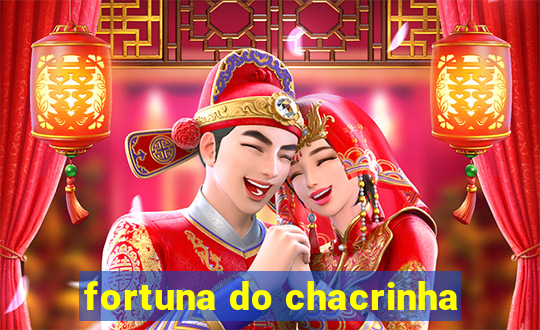 fortuna do chacrinha