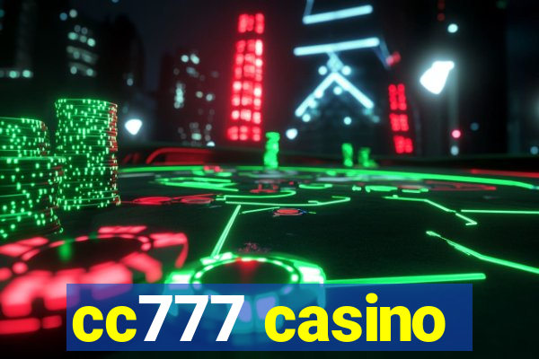 cc777 casino